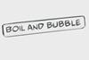 Boil and bubble thumbnail