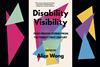 An image of the cover of Disability Visibility