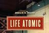 0414CW_REVIEWS_Life-Atomic_300m