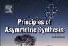 0713CW-REVIEWS_Principles-of-Asymmetric-Synthesis_300m