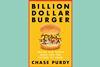 An image showing the book cover of Billion dollar burger