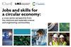 Jobs and skills for a circular economy