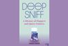 An image showing the book cover of  Deep sniff