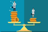 A cartoon of a man and a woman both wearing lab coats on a balanced set of scales. They are both standing on piles of coins but the man's pile is a lot higher.