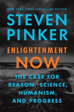 Front cover of Enlightenment now by Steven Pinker