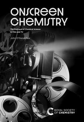 Cover of John O'Donoghue's RSC book Onscreen Chemisry showing show reels and film projector on dark background