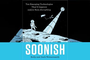 Soonish – Kelly and Zach Weinersmith