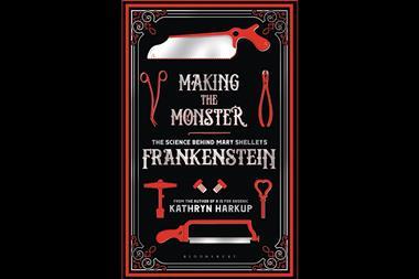 Front cover of Making the monster by Kathryn Harkup