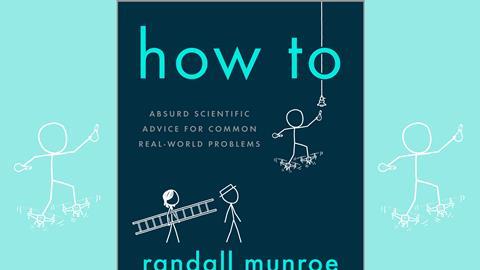 How to – absurd scientific advice for common real-world problems – book cover