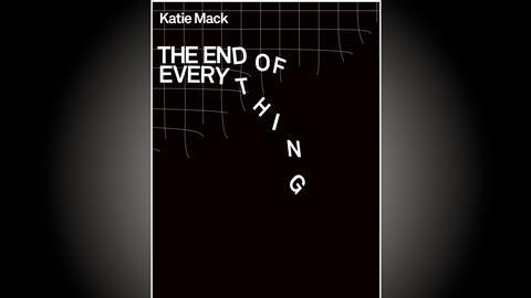 An image showing the book cover of The End of Everything