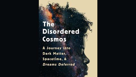 An image showing the book cover of The disordered cosmos