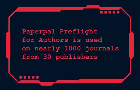 Paperpal Preflight for Authors is used on nearly 1000 journals from 30 publishers