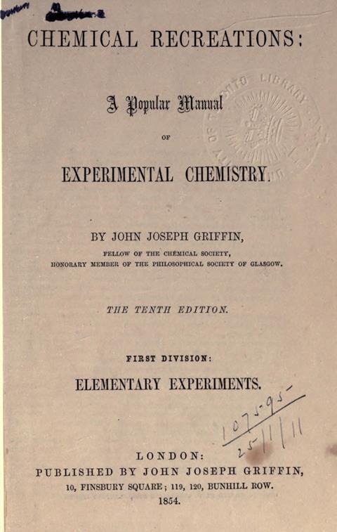 John Joseph Griffin – Chemical recreations (1823) 10th ed