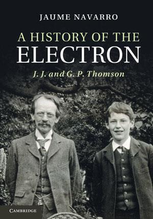 J.J. Thomson - Experiment, Theory & Life