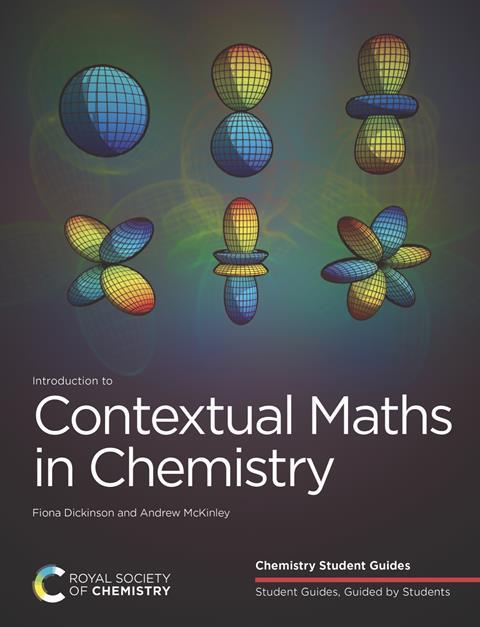 Image shows RSC student guide Contextual Maths in Chemistry