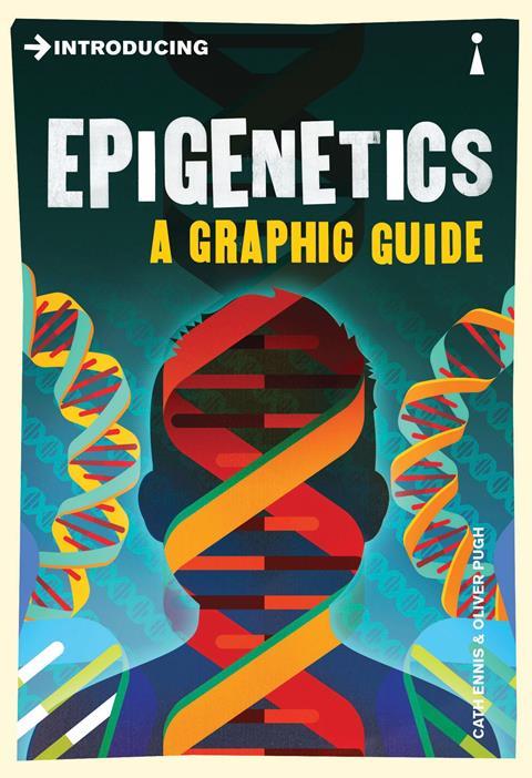 Epigenetics - a graphic guide book cover