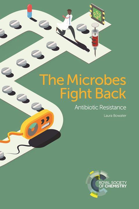 The Microbes Fight Back